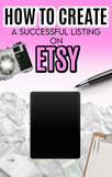 How to create a successful listing on Etsy